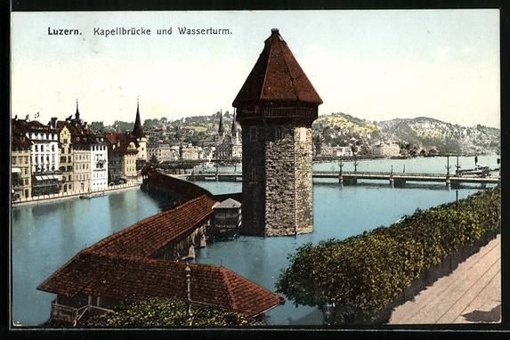 Ansichtskarten: AK Luzern, Kapellbrücke und Wasserturm – Gebraucht aus Berlin von bartko-reher