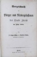 Zürich Bürger-Verzeichnis der Stadt 1864