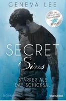 SECRET SINS - STÄRKER ALS DAS SCHICKSAL - GENEVA LEE  - TB