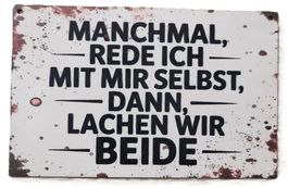 MANCHMAL REDE ICH MIT MIR SELBST  - Holzschild  (neu/OVP)