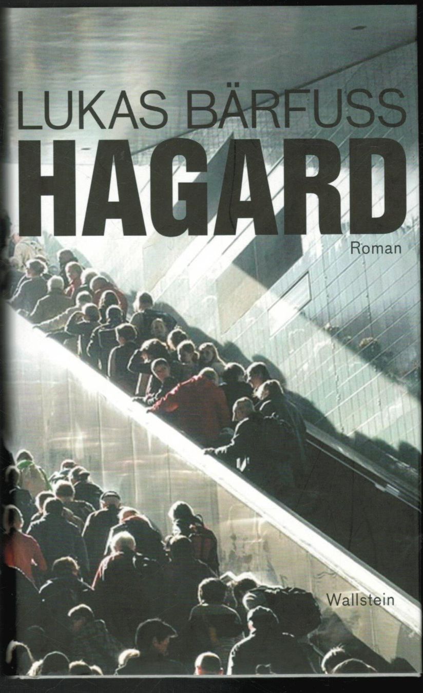 Libri: Lukas Bärfuss; Hagard    * – Nuovo (secondo la descrizione) da Zürich venduto da tol_b7c7