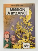 LES TIMOUR / TOME 13 / MISSION À BYZANCE