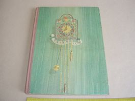 Unsere Zeit Lesebuch 3. Schuljahr 1962 Lehrmittelverlag SG
