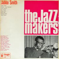 Jazz-LP: Jabbo Smith "The Jazz Makers" (Swaggie)