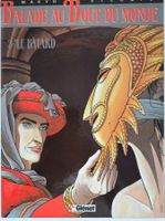 Balade au bout du monde - Le bâtard