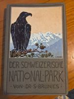 Brunies – Schweizerischer Nationalpark 1914 – EA