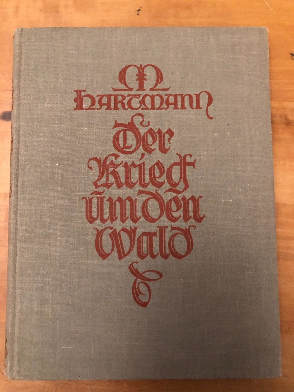 Libri: Moritz Hartmann: Der Krieg um den Wald – Usato da Zürich venduto da allp