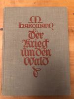 Moritz Hartmann: Der Krieg um den Wald