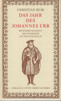 Das Jahr des Johannes Erb