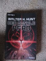Der dunkle Pfad Walter H. Hunt