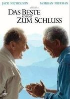 DAS BESTE KOMMT ZUM SCHLUSS         Nicholson      Freeman