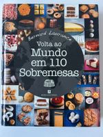 Volta ao mundo em 110 sobremesas Bernard Laurance