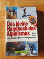 Das kleine Handbuch des Alpinismus - Neuwertig