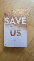 Save Us von Mona Kasten