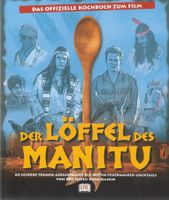 Der Löffel des Manitu