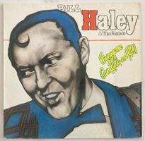 BILL HALEY AND HIS COMETS - EVERYONE  CAN ROCK AND ROLL