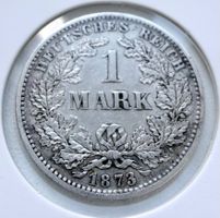 1 Mark 1873 F Silber – Seltene Ausgabe