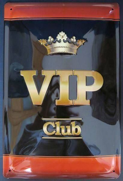 Insegne: Blechschild-VIP CLUB-schwarz-rot – Nuovo e nell'imballaggio originale da Rupperswil venduto da big-one-sale