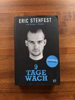 Eric Stehfest - 9 Tage Wach
