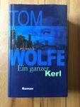 Tom Wolfe: Ein ganzer Kerl HC