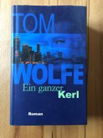 Tom Wolfe: Ein ganzer Kerl HC