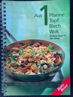 Betty Bossi, Aus 1 Pfanne, Topf, Blech, Wok