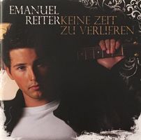 Emanuel Reiter - Keine Zeit zu verlieren