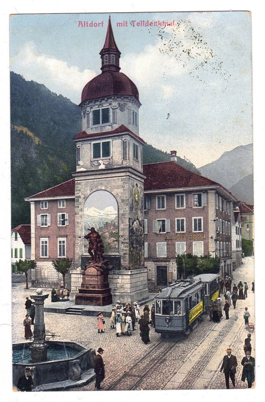 Ansichtskarten: 1910 Altdorf mit Telldenkmal – Gebraucht aus Kreuzlingen von Koi4