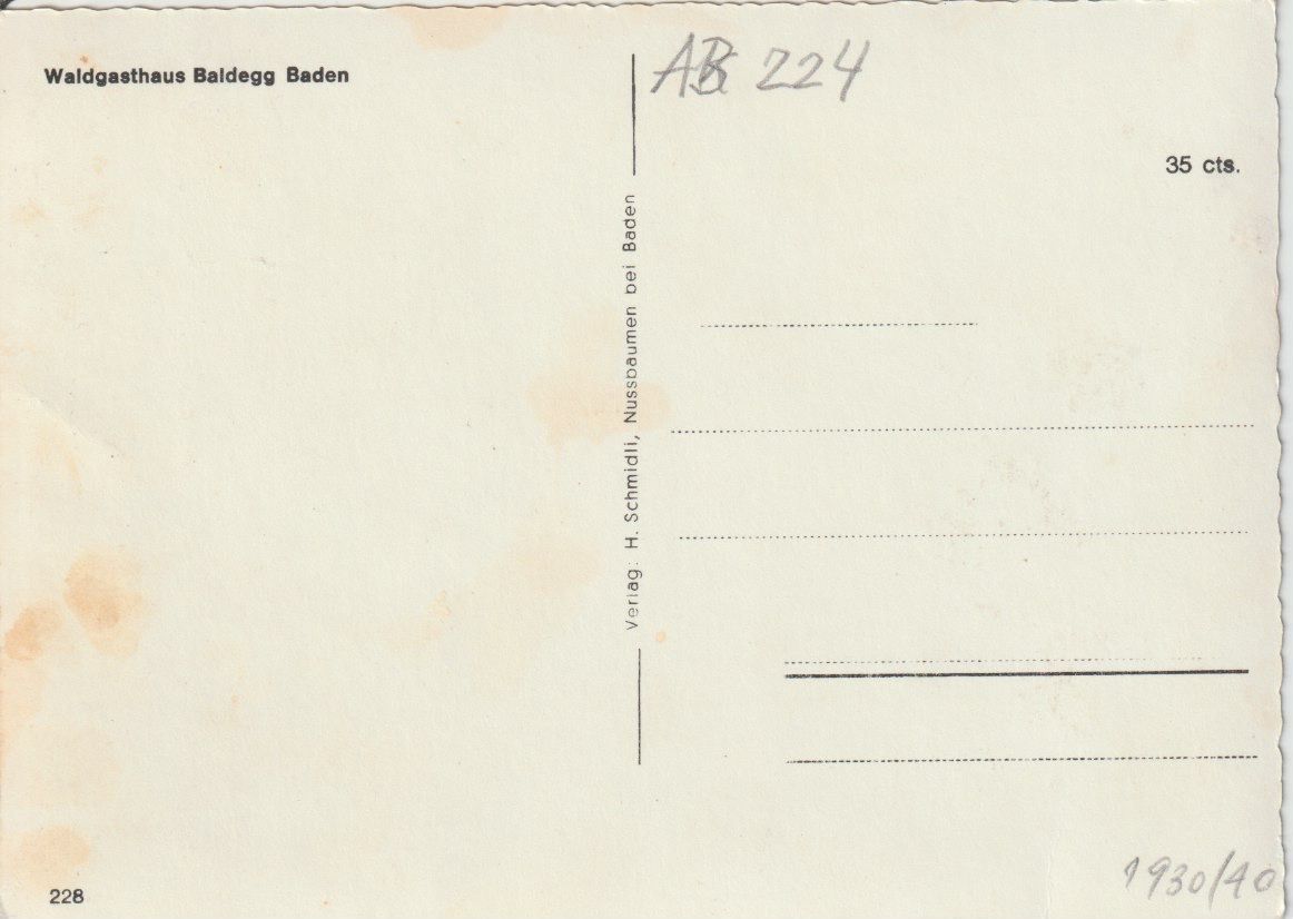 Cartoline postali: AB 224 Baden, Waldgasthaus Baldegg, 1930/40 – Usato da Freienbach venduto da Bhaltis 1