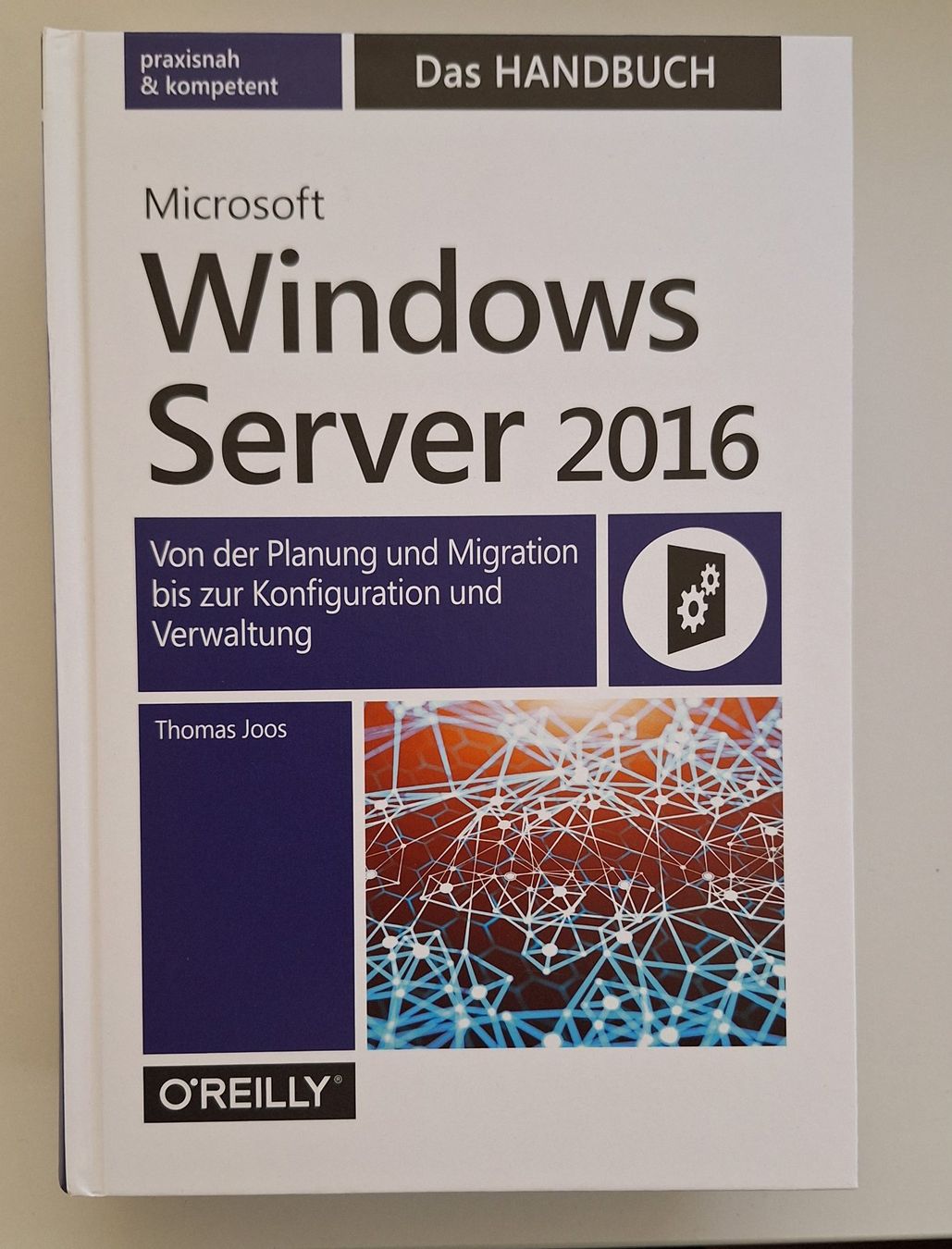Libri: Windows Server 2016 - Das Handbuch – Usato da Scherzingen venduto da Online-Trader