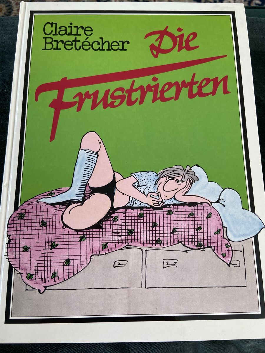 Comics: Comic Buch "Die Frustrierten" von Claire Bretécher  – Gebraucht aus Luzern von waterfront1