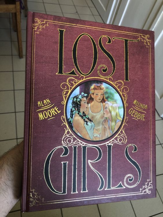 Lost Girls by Alan Moore &amp; Melinda Gebbie hardcover edition (Gebraucht ...