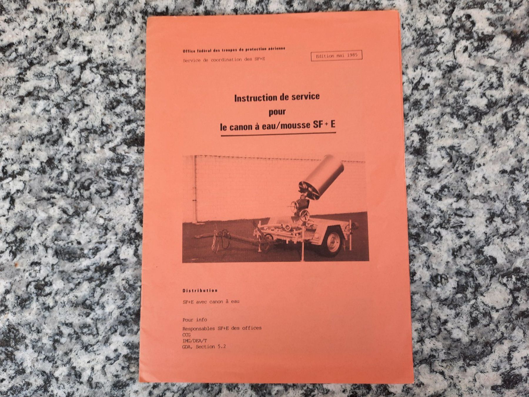 Bücher: Instruction de service pour le canon à eau/mousse SF+E – Gebraucht aus Ruswil von Sammlergeist