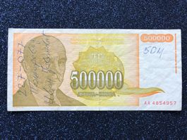 Belgrad 1994 - Jugoslawien - 500000 Dinara - mit Aufschrift