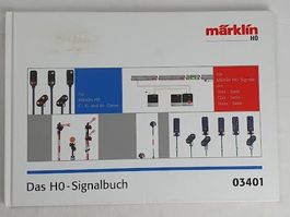 03401 Märklin-Signalbuch H0. Deutsche Ausgabe.
