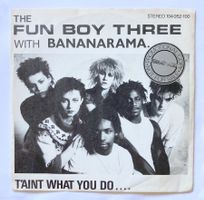 THE FUN BOY THREE WITH BANANARAMA - T'AINT WHAT YOU DO....