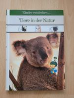 Kinder entdecken Tiere in der Natur - tolles Buch!