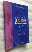 Olivier Honsperger Les 52 lois magiques - Secrets de la vie