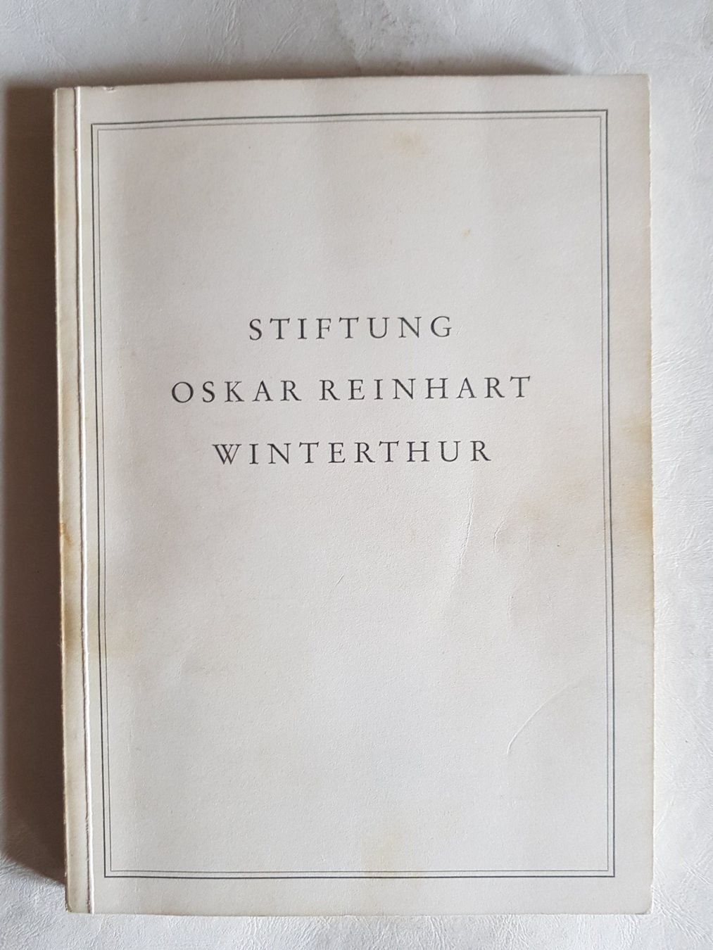 Bücher: Stiftung Oskar Reinhart - Katalog 1951 – Gebraucht aus Walterswil BE von Lonitti