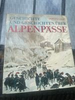 Geschichte und Geschichten über Alpenpässe