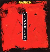 Rausch - Eternity (7")