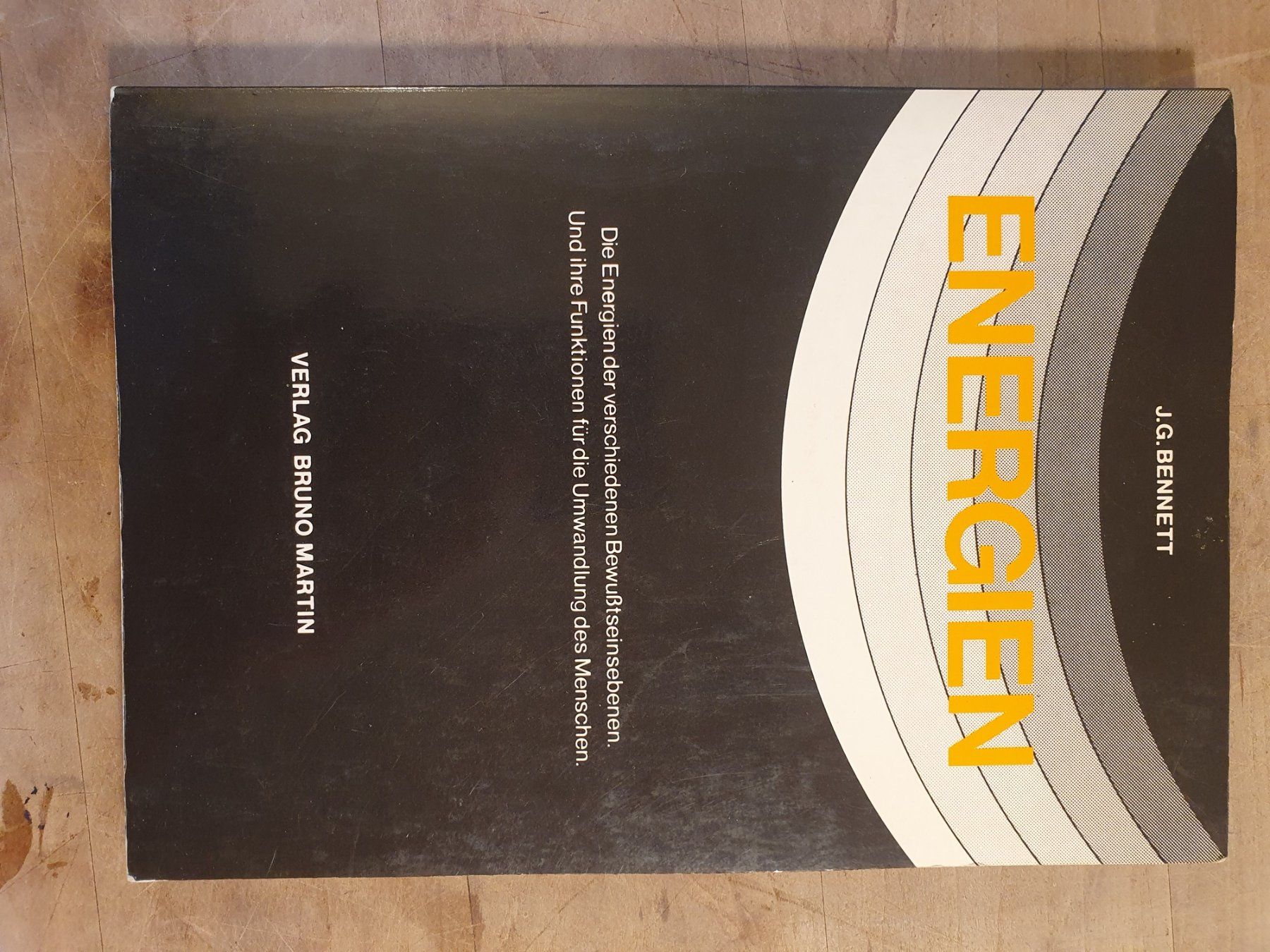 Libri: Energie J.G. Bennett Bruno Martin – Usato da Zürich venduto da loosebone