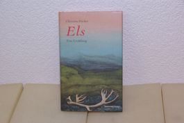 Els - Eine Erzählung - Christine Fischer