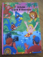 GLOBI Globi wird Filmstar 1 Auflage   2000  TOPP
