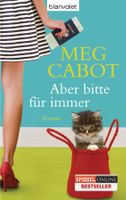 Cabot Meg - Aber bitte für immer / Roman
