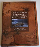 Les Paradis Sauvages en Europe