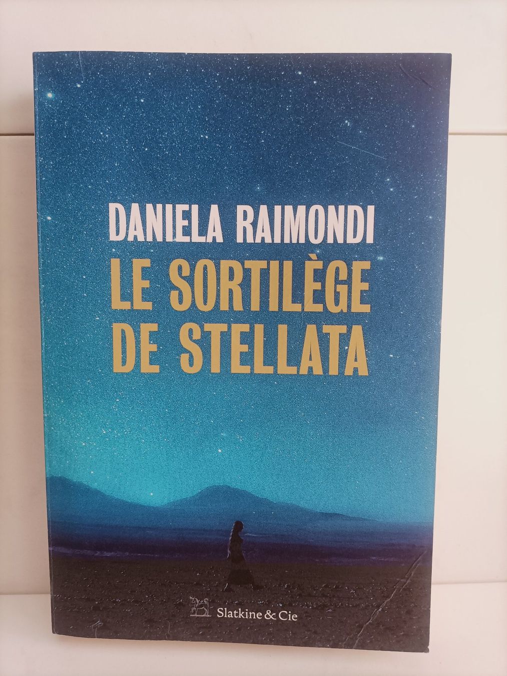 Livres: Le sortilège de Stellata / Daniela Raimondi / Slatkine 2021 – D'occasion à crans montana par AB3963