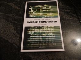 Krimi: Mord im Prime Tower - Oliver Thalmann, Zürich!Versand