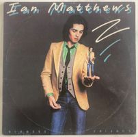 IAN MATTHEWS - SIAMESE FRIENDS