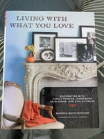 Deko-Buch "Living with What You Love", top Zustand!